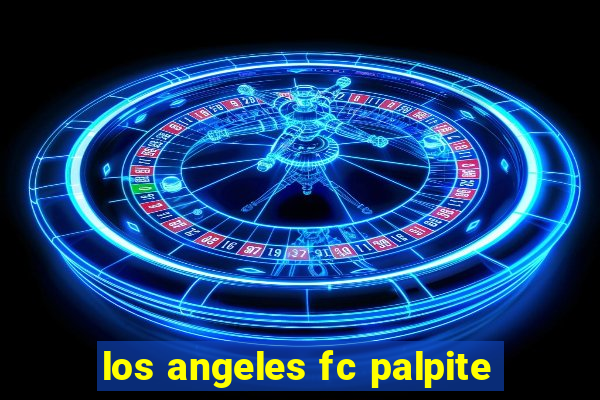 los angeles fc palpite